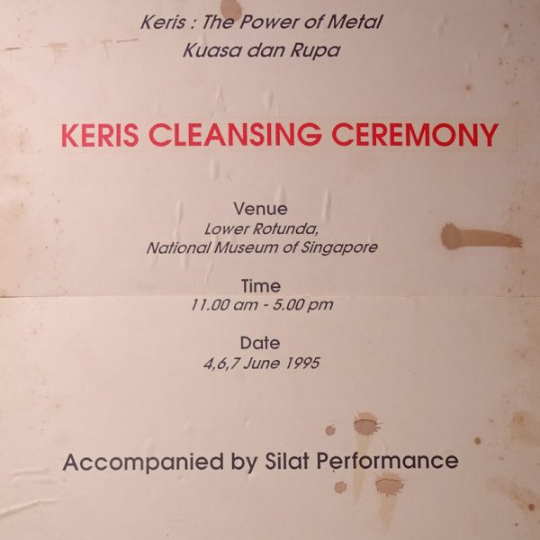 June 1995 - National Museum Singapore. Keris : The Power Of Metal